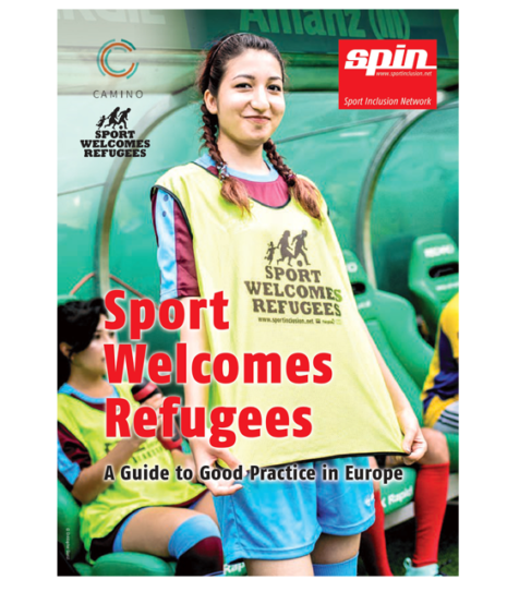 3- Sport Welcomes Refugees: A Guide to Good Practice in Europe (2018)